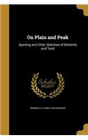 On Plain and Peak