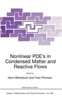 Nonlinear Pde's in Condensed Matter and Reactive Flows