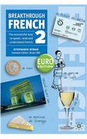 Breakthrough French 2 Euro edition