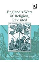 England's Wars of Religion, Revisited