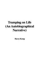 Tramping on Life (an Autobiographical Narrative)