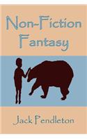 Non-Fiction Fantasy