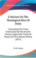 Criticism on the Theological Idea of Deity