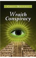 Wraith Conspiracy