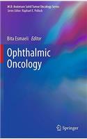 Ophthalmic Oncology: (6 MD Anderson Solid Tumor Oncology Series)