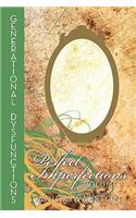 Generational Dysfunctions Volume I