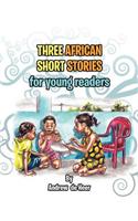 Three African Short Stories for Young Readers