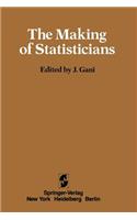 Making of Statisticians