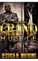 Grand Hustle