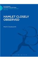 Hamlet Closely Observed
