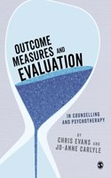 Outcome Measures and Evaluation in Counselling and Psychotherapy