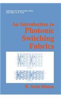 Introduction to Photonic Switching Fabrics