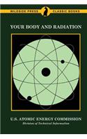 Your Body and Radiation