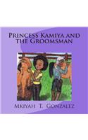Princess Kamiya and the Groomsman