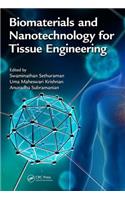 Biomaterials and Nanotechnology for Tissue Engineering