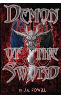 Demon of the Sword: (Of Light and Shadow)
