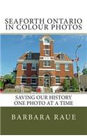 Seaforth Ontario in Colour Photos