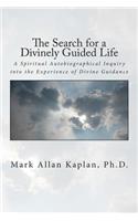 Search for a Divinely Guided Life