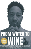 From Water to Wine