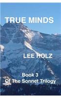 True Minds: Book 3 of The Sonnet Trilogy(The Sonnet Trilogy)