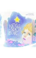 Katie and the North Star