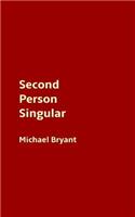 Second Person Singular: (English)