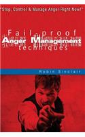 Fail-proof Anger Management Techniques