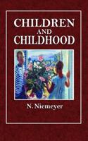 Children and Childhood