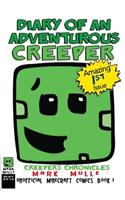 Diary of an Adventurous Creeper (Unofficial Minecraft Comics, Book 1)
