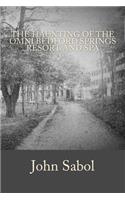 The Haunting of the Omni Bedford Springs Resort and Spa
