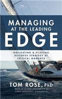 Managing at the Leading Edge