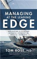 Managing at the Leading Edge