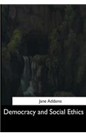 Democracy and Social Ethics