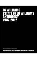 Estate of LG Williams Anthology 1987 - 2012