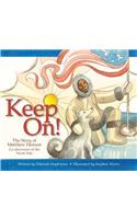Keep On!