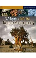The Magic of Digital Nature Photography