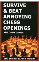 Survive & Beat Annoying Chess Openings