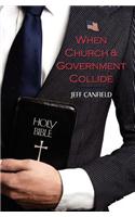 When Church and Government Collide