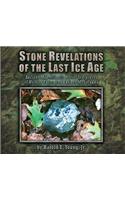 Stone Revelations of the Last Ice Age: Ancient Mid-Atlantic Relief Sculptures of Human Faces and Extinct Megafauna