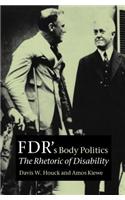 FDR's Body Politics