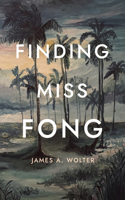 Finding Miss Fong