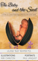 Baby and the Seed