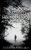 The Modern Misunderstood World