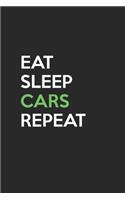 Eat Sleep Cars Repeat