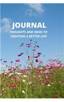 Journal for Creating a Better Life