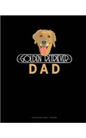 Golden Retriever Dad