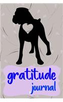Gratitude Journal: Practice Gratitude and Daily Reflection to Reduce Stress, Improve Mental Health, and Find Peace in the Everyday For Boxer Dog Puppy Owners and Lover