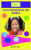 Laila Brightens the World: (7 Xceptional Girls)