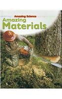 Amazing Materials: (Amazing Science)