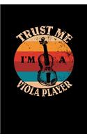 Trust Me I'm A Viola Player